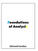 Foundations of Analysis: The Arithmetic of Whole, Rational, Irrational and Complex Numbers by Edmund Landau
