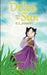 Delza and the Sun by E. L. Mendell, Dana Reed, Abigail Mendell