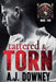 Tattered & Torn by A. J. Downey