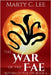 The War of the Fae by Lee, Marty C.