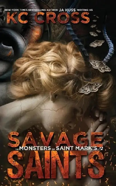 Savage Saints: A Monster Romance by Ja Huss