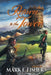 Return To The Tower: Third In The Scepter and Tower Trilogy by Mark E. Fisher