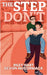 The Step Don't (Peach State Stepbros #2): Special Edition by McCormack, Devon