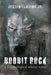 Bobbit Rock by Jr. Joseph Landing