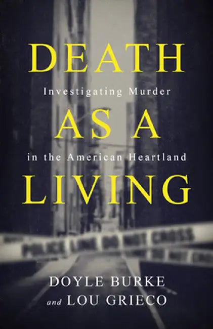 Death as a Living by Doyle Burke