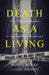 Death as a Living by Doyle Burke