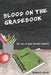Blood On The Gradebook by Leda Owens