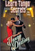 Learn Tango Secrets: Tango Destiny by Elena Pankey