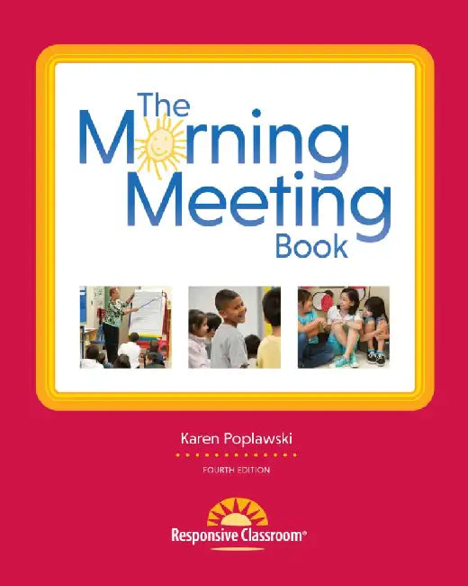 The Morning Meeting Book by Karen Poplawski