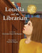 Louella and the Librarian by Christine Ricci-McNamee