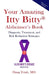 Your Amazing Itty Bitty(R) Alzheimer's Book: Diagnosis, Treatment, and Risk Reduction Strategies by Dung Trinh