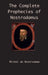 The Complete Prophecies of Nostradamus by Michel de Nostredame