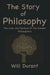 The Story of Philosophy by Will Durant