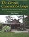 The Civilian Conservation Corps: A Guide to Their Works in Rhode Island by Leo Caisse