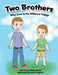 Two Brothers by Jamie Forgetta