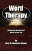 Word Therapy by Omolara Idowu