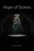 Hope of Stones by Anna Elkins