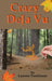 Crazy DeJa' Vu by Lauresa Tomlinson