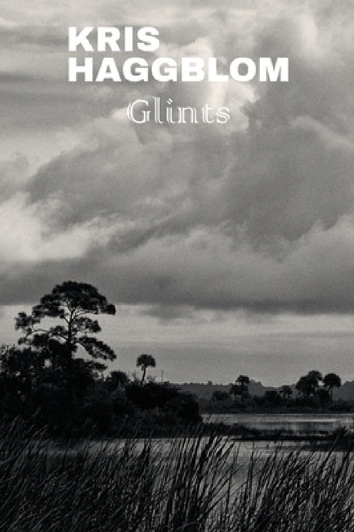 Glints by Kris Haggblom
