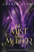 Of Mist and Murder by Chanda Hahn