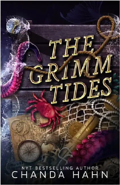 The Grimm Tides by Hahn, Chanda