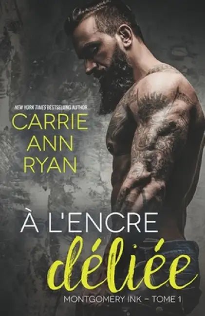 A l'encre déliée by Carrie Ann Ryan