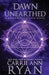 Dawn Unearthed by Carrie Ann Ryan