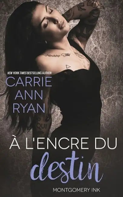 A l'encre du destin by Carrie Ann Ryan