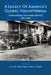 A Legacy of America's Global Volunteerism: International Voluntary Services 1953-2002 by Mike Chilton