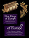 First Kings of Europe (Set): From Farmers to Rulers in Prehistoric Southeastern Europe. Essays and Exhibition Catalogue by Attila Gyucha, William A. Parkinson