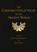 The Construction of Value in the Ancient World by John K. Papadopoulos, Gary Urton