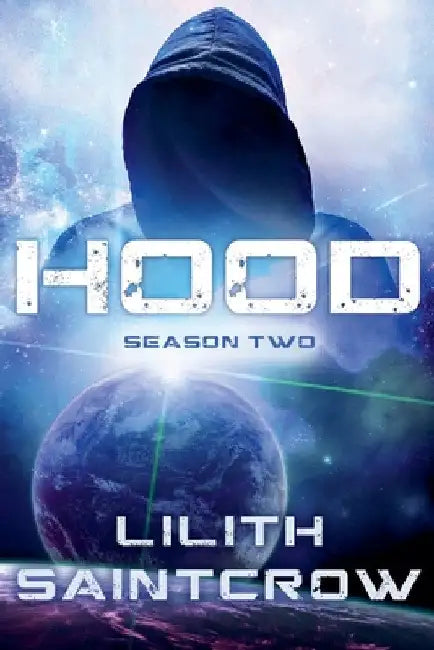 Hood: Season Two by Lilith Saintcrow