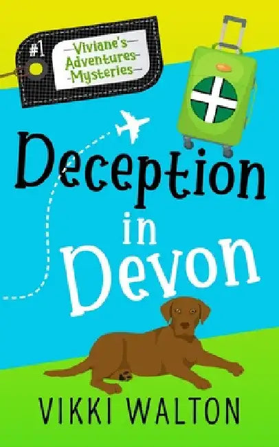 Deception in Devon: A Sassy Senior Cozy Mystery by Vikki Walton