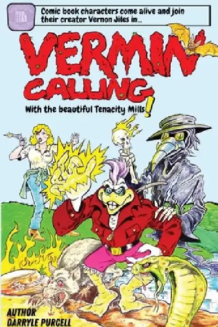 Vermin Calling by Darryle Purcell