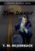 Jim Dandy - A Justice Security Novel by T. M. Bilderback