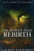 The Remedy Files: Rebirth by Lauren Eckhardt