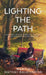 Lighting the Path: Leaning into a Hopeful Future As a Special Needs Parent by Marcia Nathai-Balkissoon