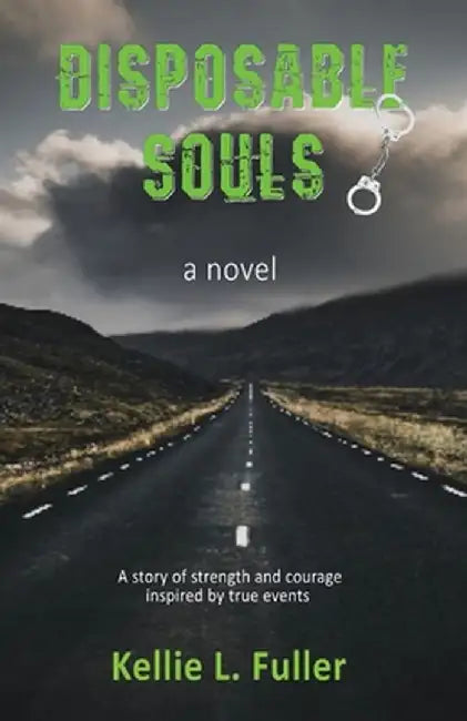 Disposable Souls by Kellie L. Fuller