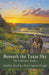 Beneath the Texas Sky by Marilyn Read