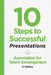 10 Steps to Successful Presentations, 2nd Edition by Atd
