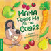 Mama, Can You Feed Me?: A Book for Breastfeeding Babies by Duopress Labs