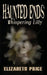 Haunted Ends: Whispering Lilly by Elizabeth Price
