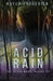 Acid Rain by Kayla Frederick