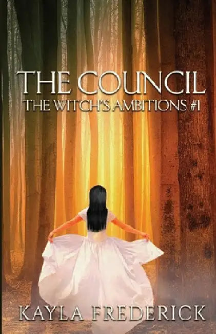 The Council by Frederick, Kayla