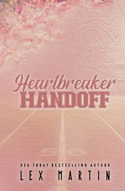 Heartbreaker Handoff by Lex Martin