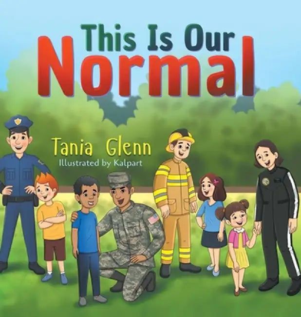 This Is Our Normal by Tania Glenn