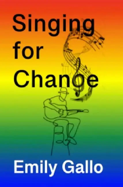 Singing for Change by Emily Gallo