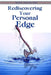 Rediscovering Your Personal Edge by Scot R. Thomas