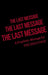 The Last Message by The Holy One!, Ruth-Dow Mikhail
