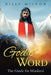God's Word: The Guide for Mankind by Billy Wilson